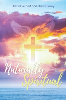 Front cover_Naturally Spiritual