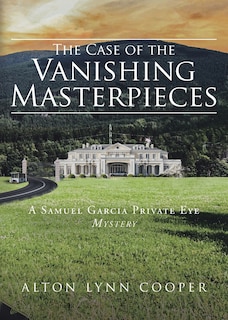 Front cover_The Case of the Vanishing Masterpieces