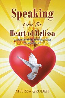 Front cover_Speaking from the Heart of Melissa