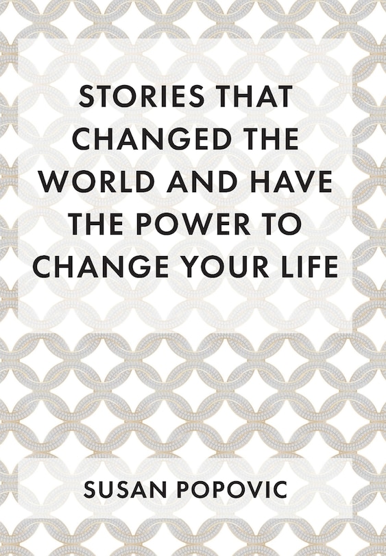 Front cover_Stories That Changed the World and Have the Power to Change Your Life