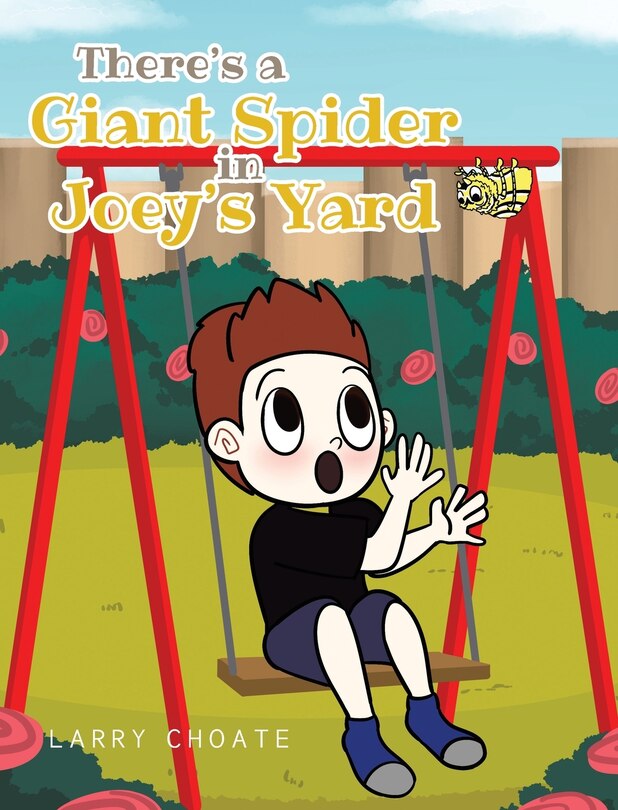 Front cover_There's a Giant Spider in Joey's Yard