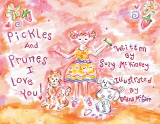 Front cover_Pickles and Prunes, I Love You