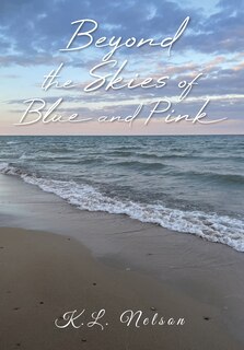 Front cover_Beyond the Skies of Blue and Pink