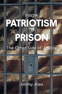 Front cover_From Patriotism To Prison