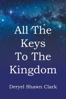 Front cover_All The Keys To The Kingdom