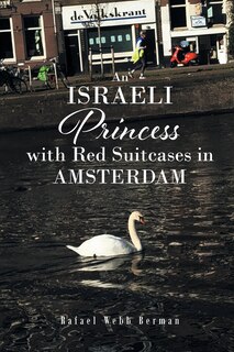 Couverture_An Israeli Princess With Red Suitcases In Amsterdam