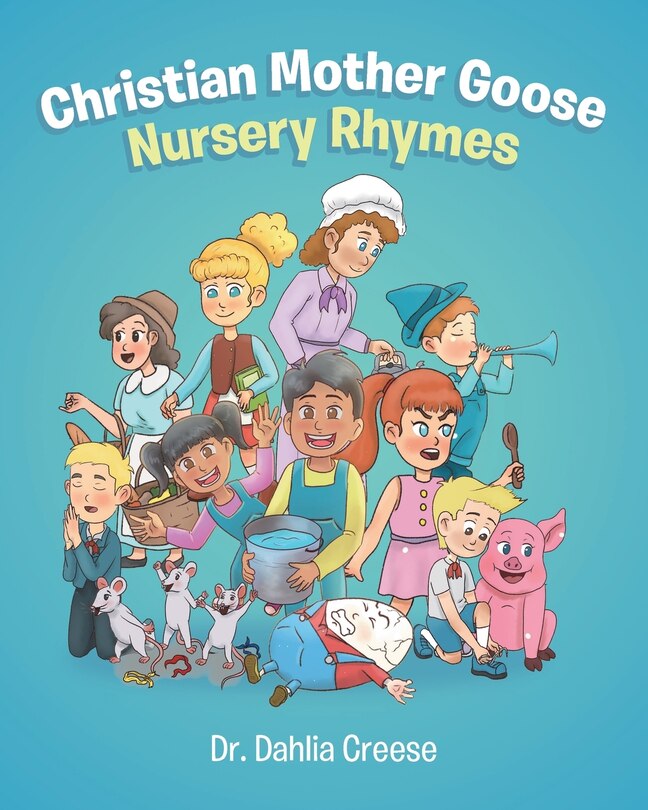 Front cover_Christian Mother Goose Nursery Rhymes