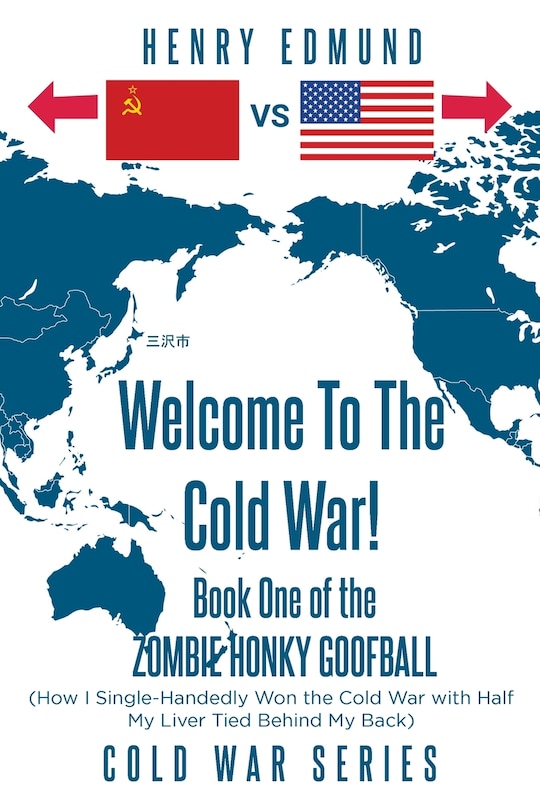 Front cover_Welcome To The Cold War!