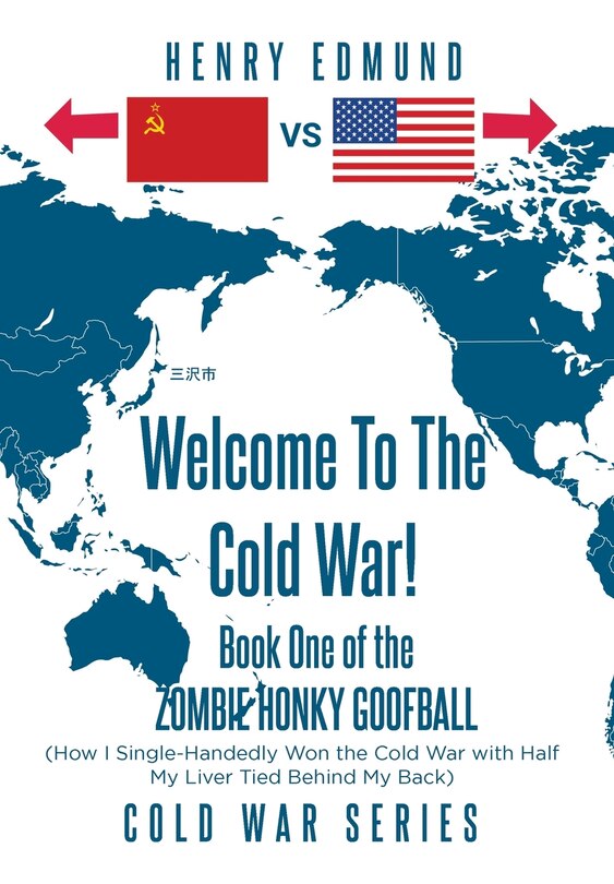 Front cover_Welcome To The Cold War!