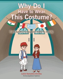 Couverture_Why Do I Have to Wear This Costume?