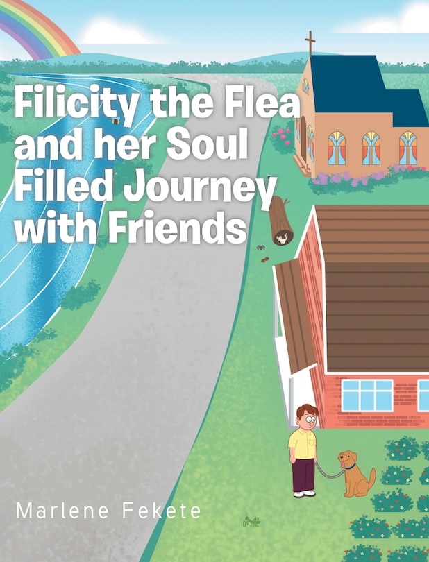 Front cover_Filicity the Flea and her Soul Filled Journey with Friends