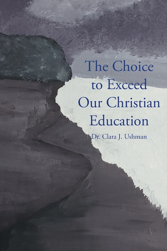 Couverture_The Choice to Exceed Our Christian Education