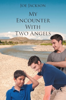 Front cover_My Encounter With Two Angels