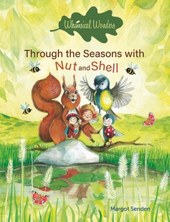 Front cover_Whimsical Wonders. Through the Seasons with Nut and Shell