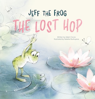Front cover_Jeff the Frog. The Lost Hop