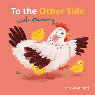 Front cover_To the Other Side with Mommy