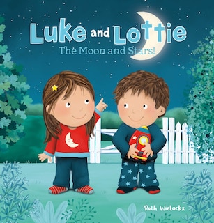 Front cover_Luke and Lottie. The Moon and Stars!