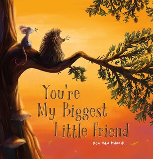 Front cover_You're My Biggest Little Friend