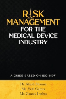 Front cover_Risk Management for the Medical Device Industry