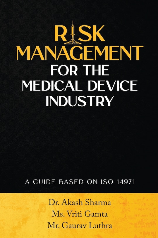 Front cover_Risk Management for the Medical Device Industry