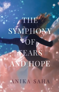 Couverture_The Symphony of Tears and Hope