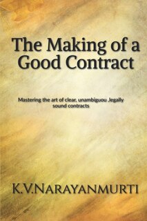 The Making of a Good Contract