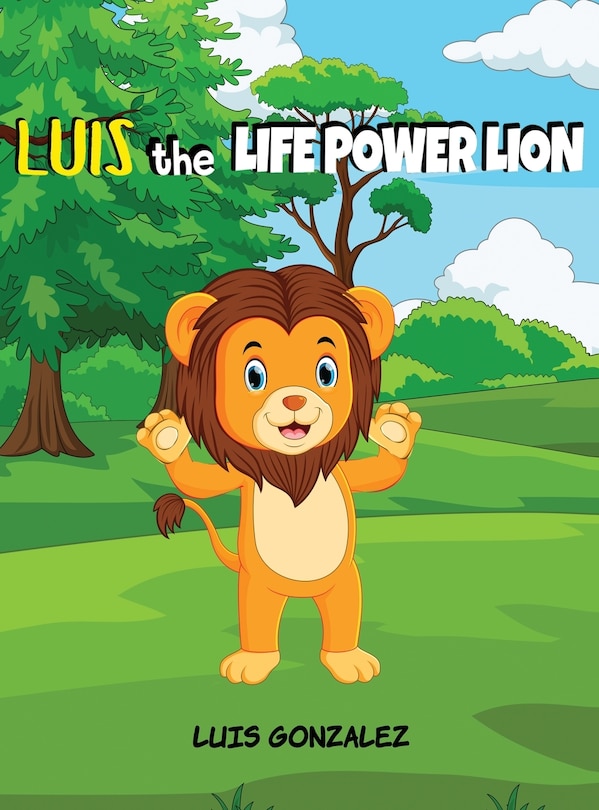 Front cover_Luis the Life Power Lion