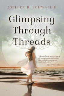 Front cover_Glimpsing Through Threads
