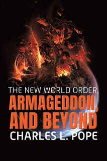 Front cover_The New World Order, Armageddon, and Beyond