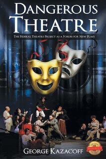 Front cover_Dangerous Theatre