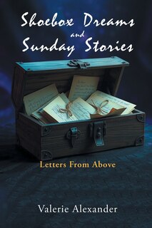 Front cover_Shoebox Dreams & Sunday Stories
