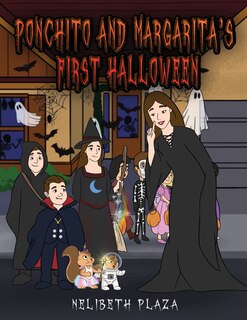 Front cover_Ponchito and Margarita's First Halloween