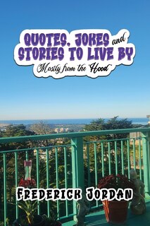 Front cover_QUOTES, JOKES and STORIES TO LIVE BY