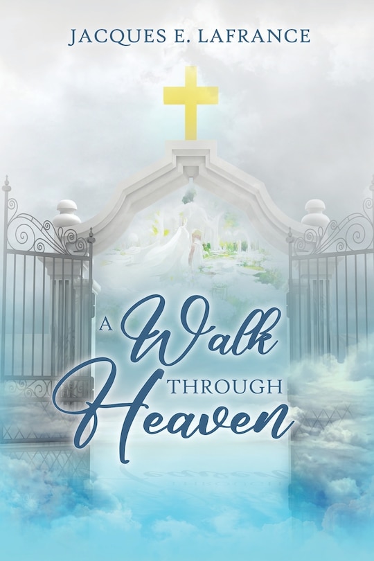 Couverture_A Walk Through Heaven