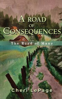 Front cover_A Road Of Consequences