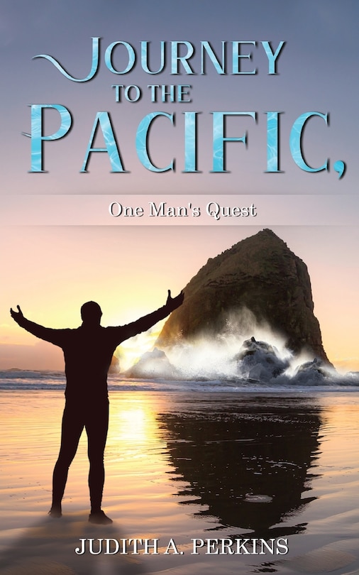 Couverture_Journey to the Pacific, One Man's Quest
