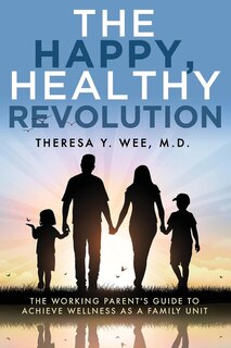 Couverture_The Happy, Healthy Revolution