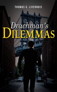 Front cover_Drachman's Dilemmas