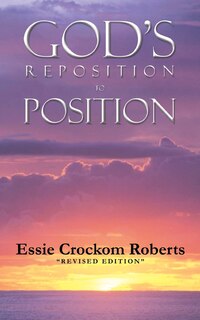 Front cover_God's Reposition To Position