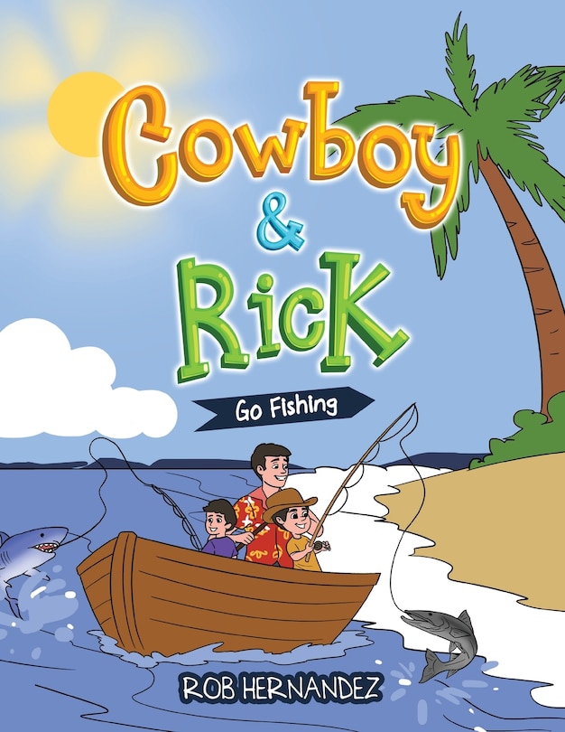 Couverture_Cowboy & Rick Go Fishing