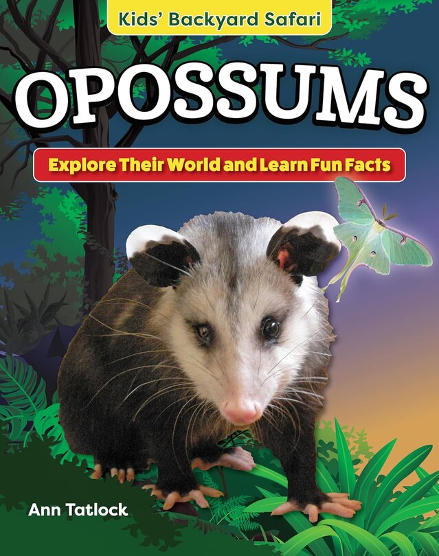 Couverture_Kids' Backyard Safari: Opossums