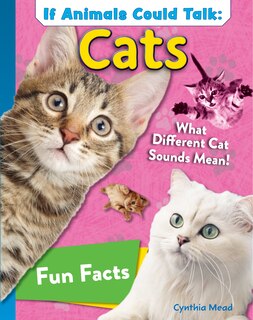 Front cover_If Animals Could Talk: Cats