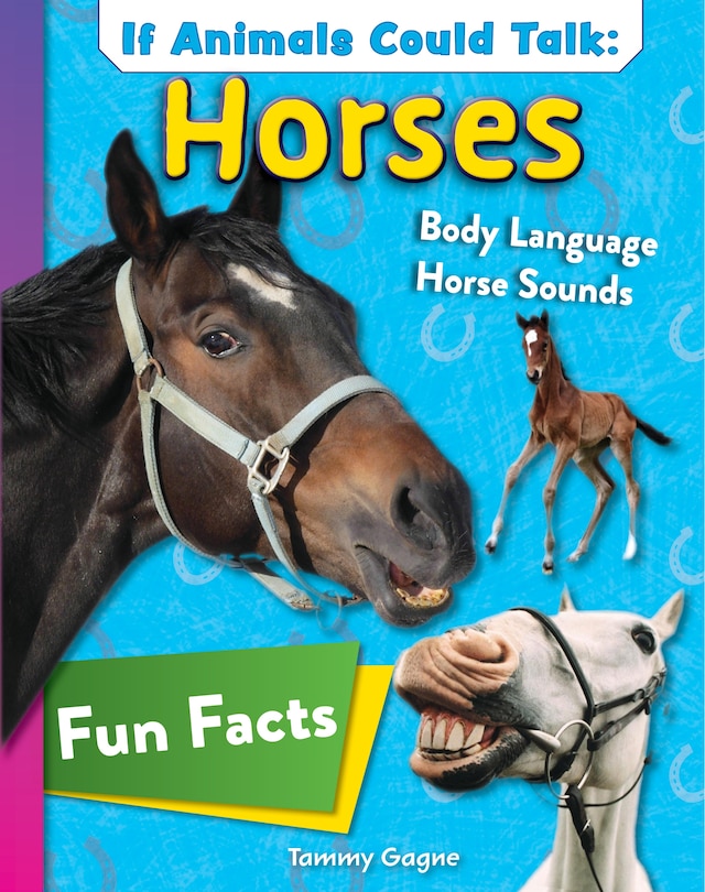 Couverture_If Animals Could Talk: Horses