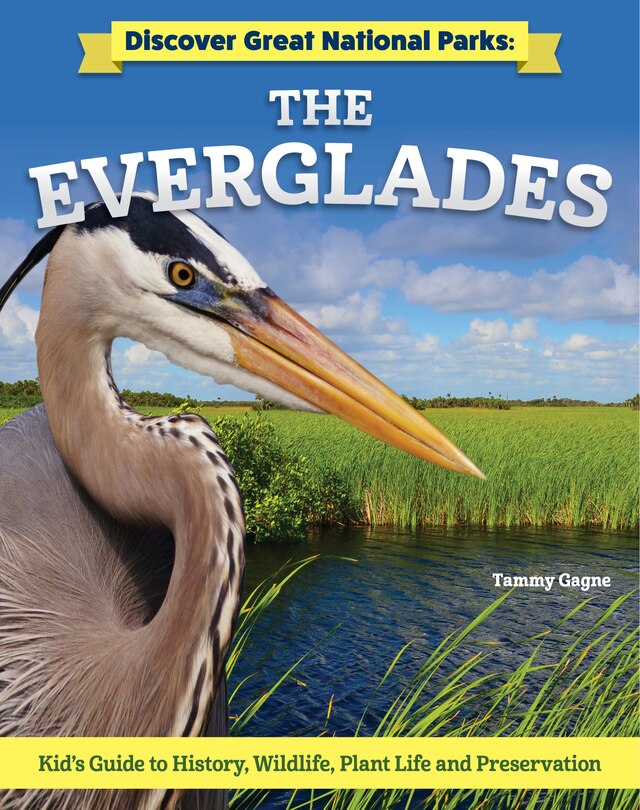 Front cover_Discover Great National Parks: The Everglades