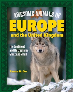 Front cover_Awesome Animals of Europe and the United Kingdom