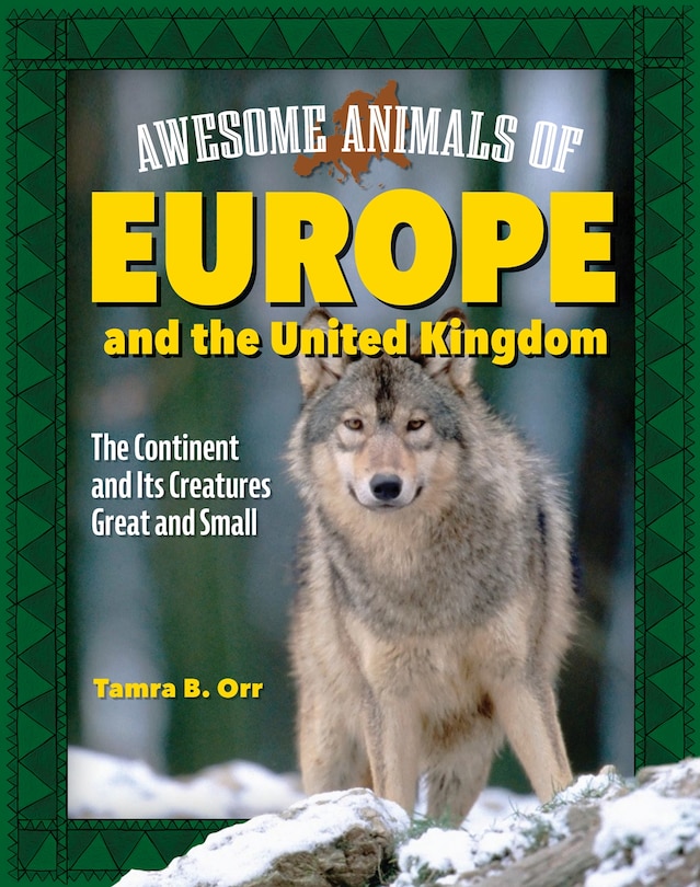 Front cover_Awesome Animals of Europe and the United Kingdom