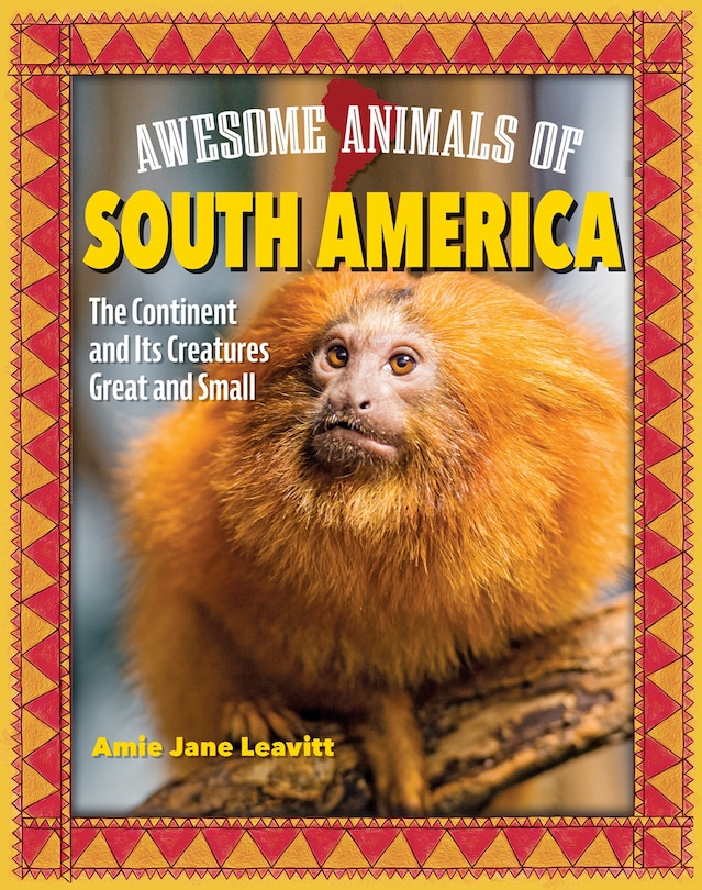 Couverture_Awesome Animals of South America