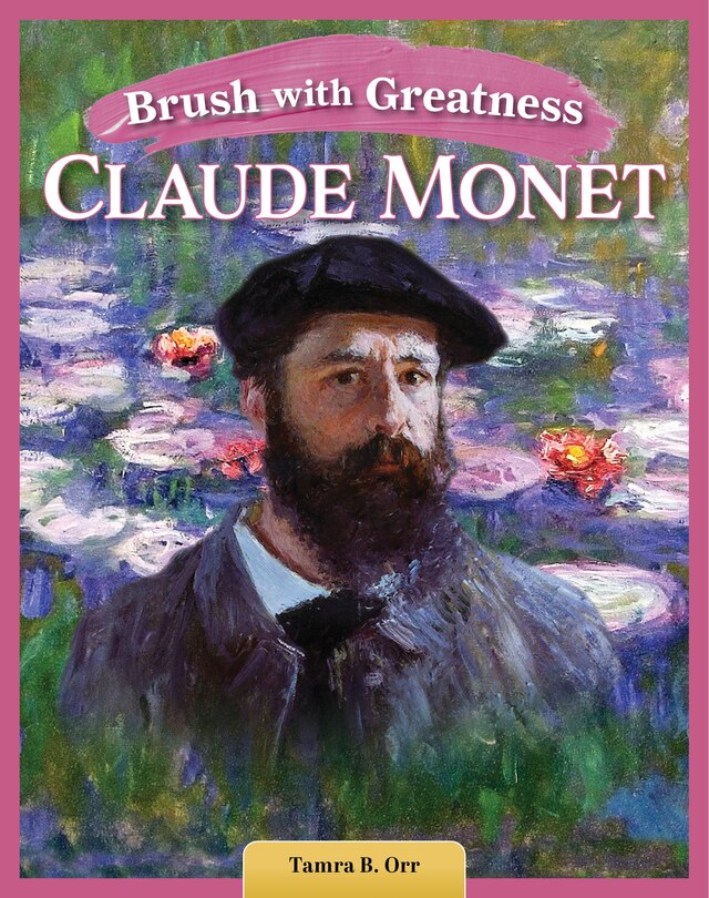 Couverture_Brush with Greatness: Claude Monet