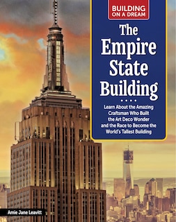 Front cover_Building on a Dream: The Empire State Building