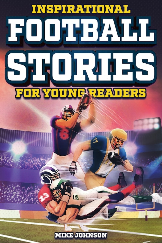 Front cover_Inspirational Football Stories for Young Readers